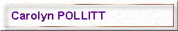 Link to Carolyn Pollitt profile
